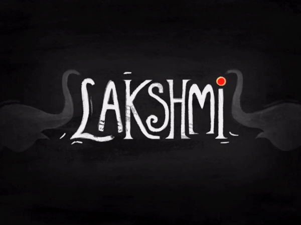 What You Must To Learn From Lakshmi Short Film?