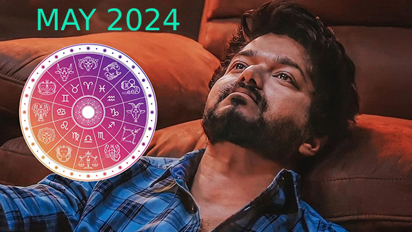 May Month Horoscope 2024 Unlucky Zodiac Signs in May 2024 in Tamil