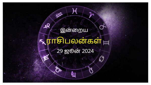 Today Rasi Palan - 29 June 2024 Daily Horoscope in Tamil Today Horoscope in Tamil Today Rasi Palan - 29 June 2024 Daily Horoscope in Tamil Today Horoscope in Tamil