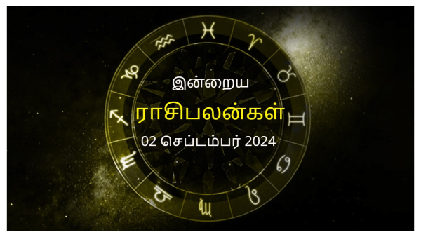 Today Rasi Palan - 02 September 2024 Daily Horoscope in Tamil Today Horoscope in Tamil