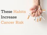World Cancer Day 2021 : ఈ అలవాట్లుంటే క్యాన్సర్ కాటుకు బలవ్వాల్సిందే...! తస్మాత్ జాగ్రత్త..!