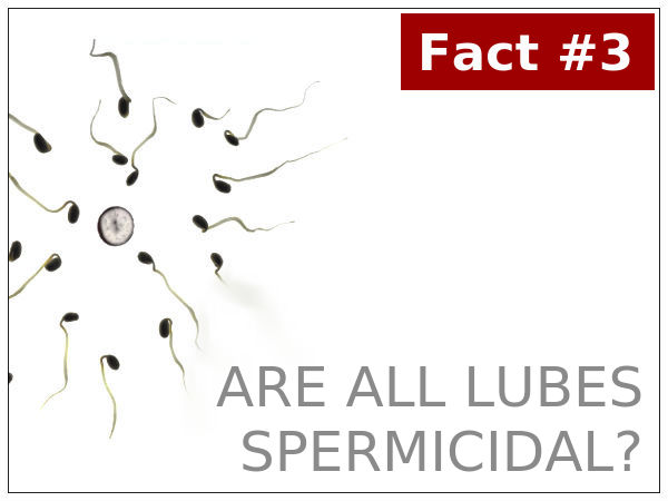 అన్ని ల్యూబ్స్ వీర్య కణాలను నాశనం చేస్తాయా ?