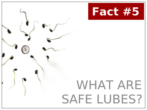 సురక్షితమైన ల్యూబ్స్ ఏవి ?