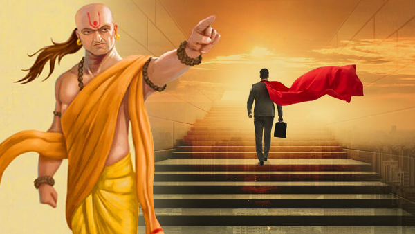 Chanakya niti says if you remember these 7 things success is at your feet
