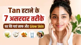 7 Best Tan Removal Hacks for Clear &amp; Glowing Skin | Remove Face Tanning Naturally at Home
