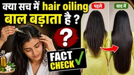 Hair Oiling Facts vs Myths: Does daily oiling make hair grow longer?