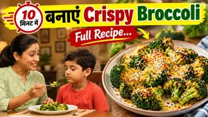 Broccoli Recipe for Kids: Make a healthy broccoli recipe for kids in 10 minutes