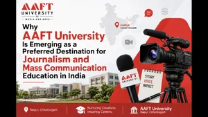 Why Aaft University Is Emerging As A Preferred Destination For Journalism Education In India