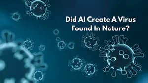 Did Ai Create A Virus Found In Nature Heres What Actually Happened